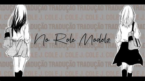 no role modelz tradução.